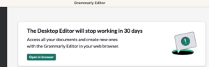 Grammarly app screenshot: "Editor will stop working in 30 days"